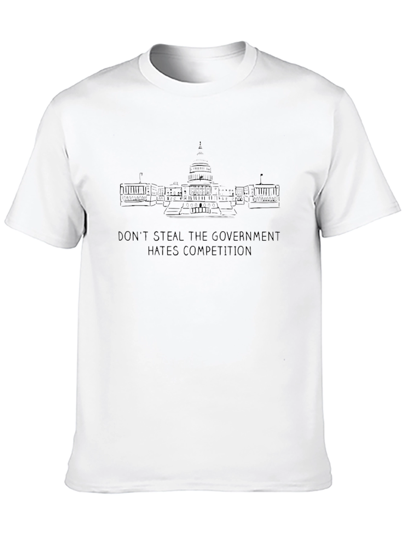 Dont Steal the Government T-Shirt - Black