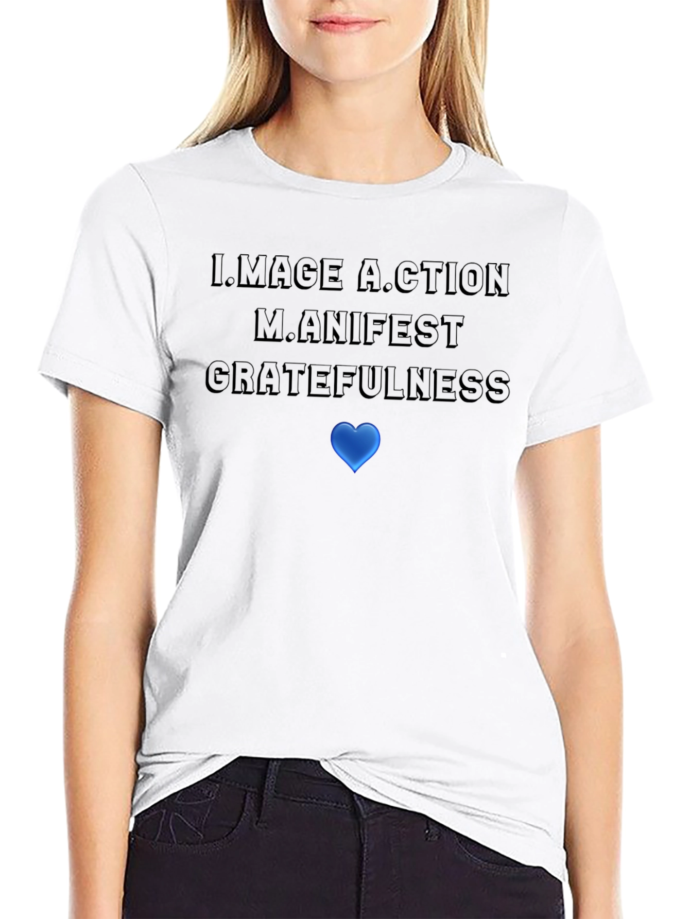 Motivational Graphic T-Shirt: Image Action Manifest Gratefulness