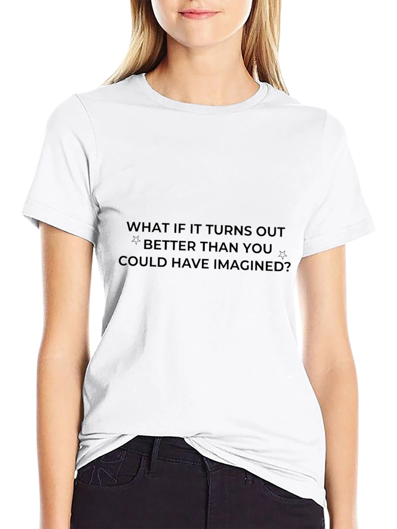 Motivational Quote Black T-Shirt - Better Than Imagined?