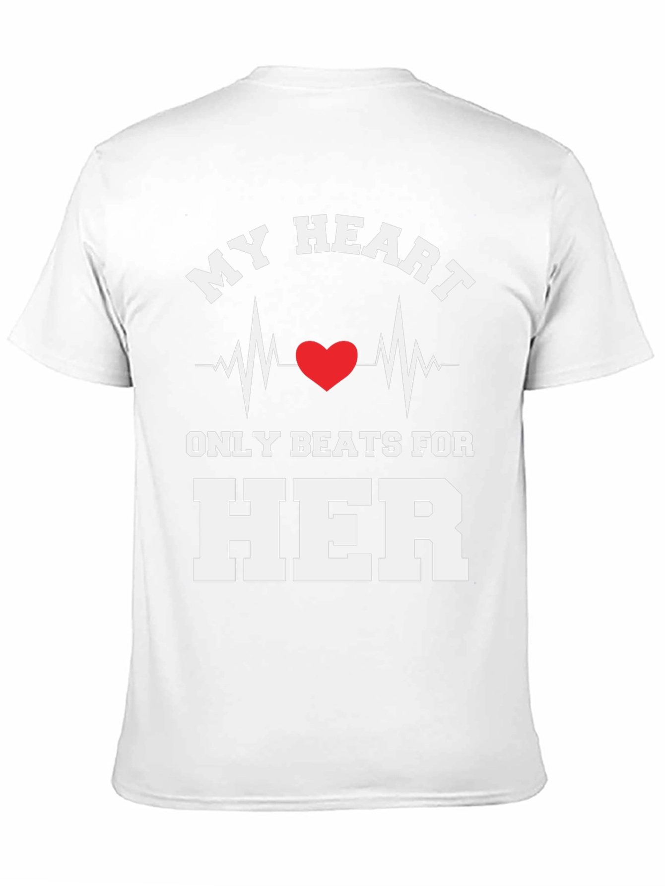 My Heart Beats For Her Novelty Graphic Tee