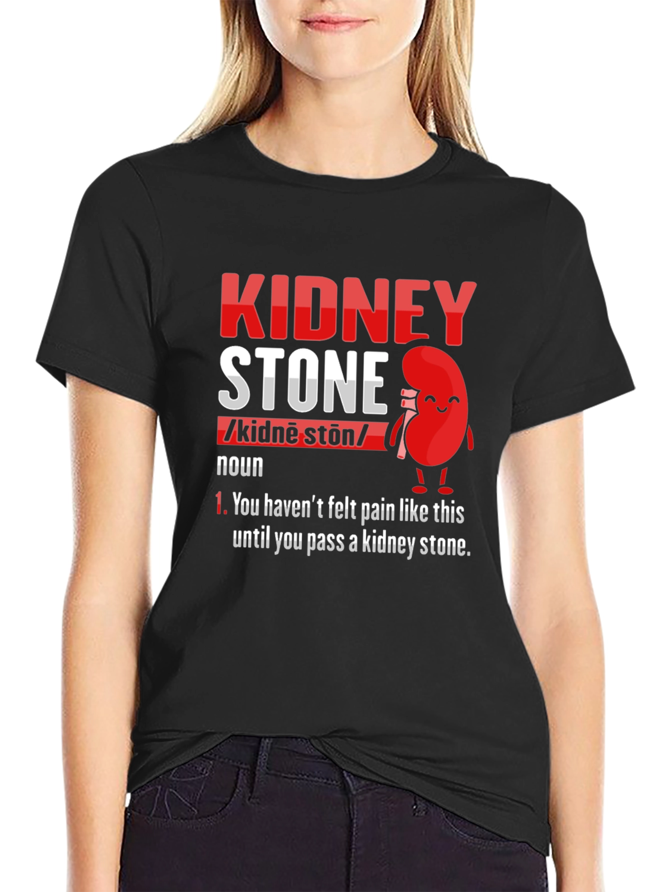 Kidney Stone Definition T-Shirt - Funny Pain Relief Tee