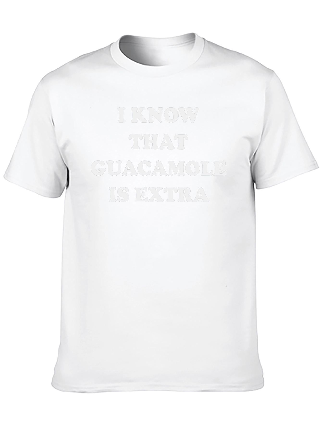 Guacamole is Extra Funny T-Shirt