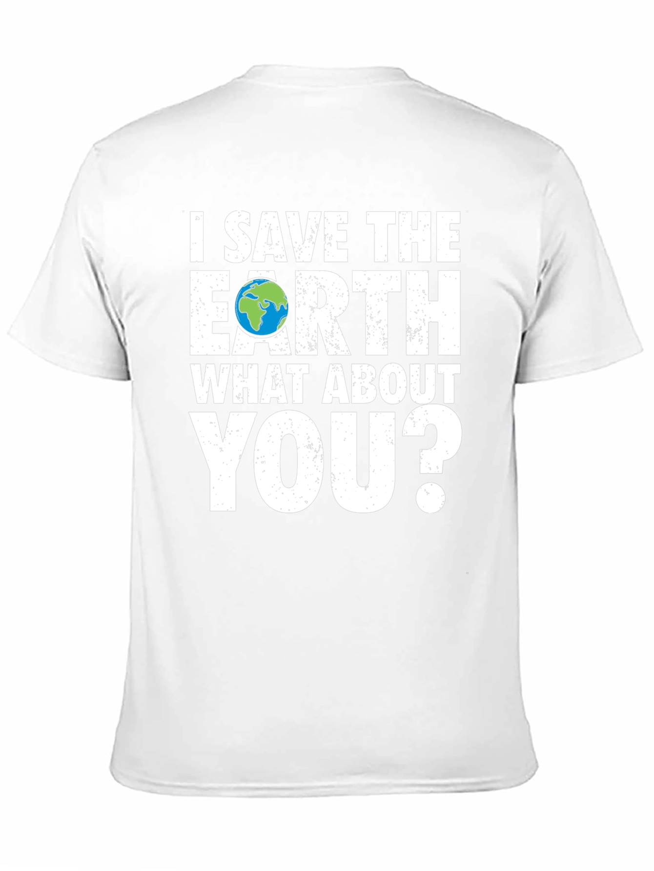 Save the Earth T-Shirt - Eco-Friendly Design