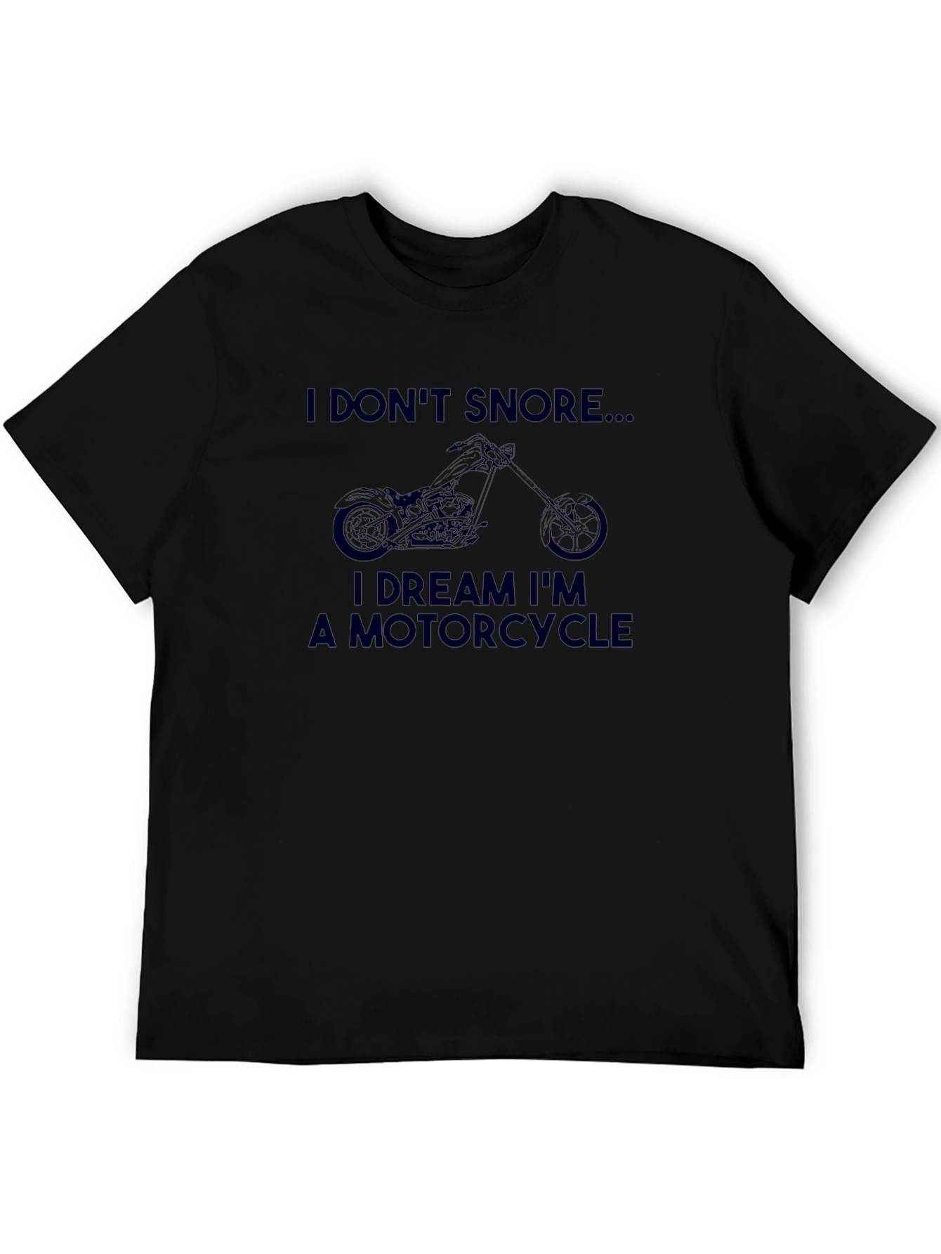 I DREAM IM A MOTORCYCLE T-Shirt