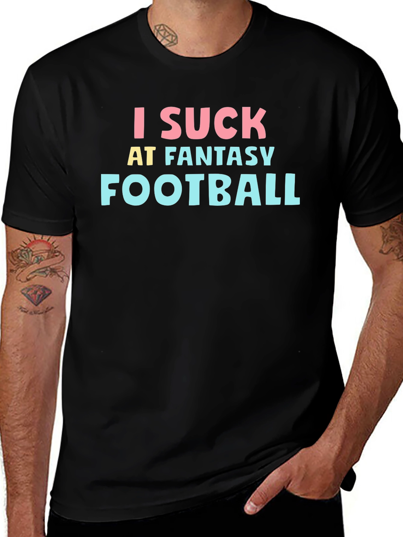 I Suck at Fantasy Football T-Shirt
