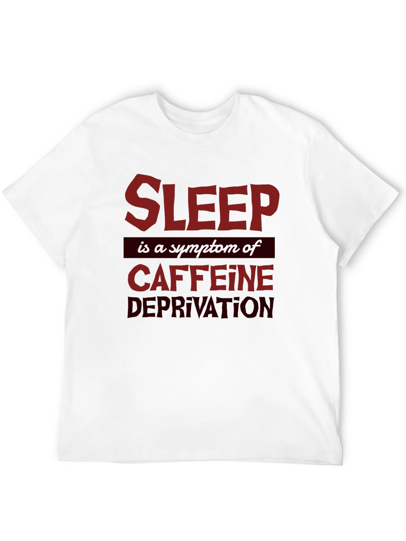 Sleep Deprivation Graphic T-Shirt