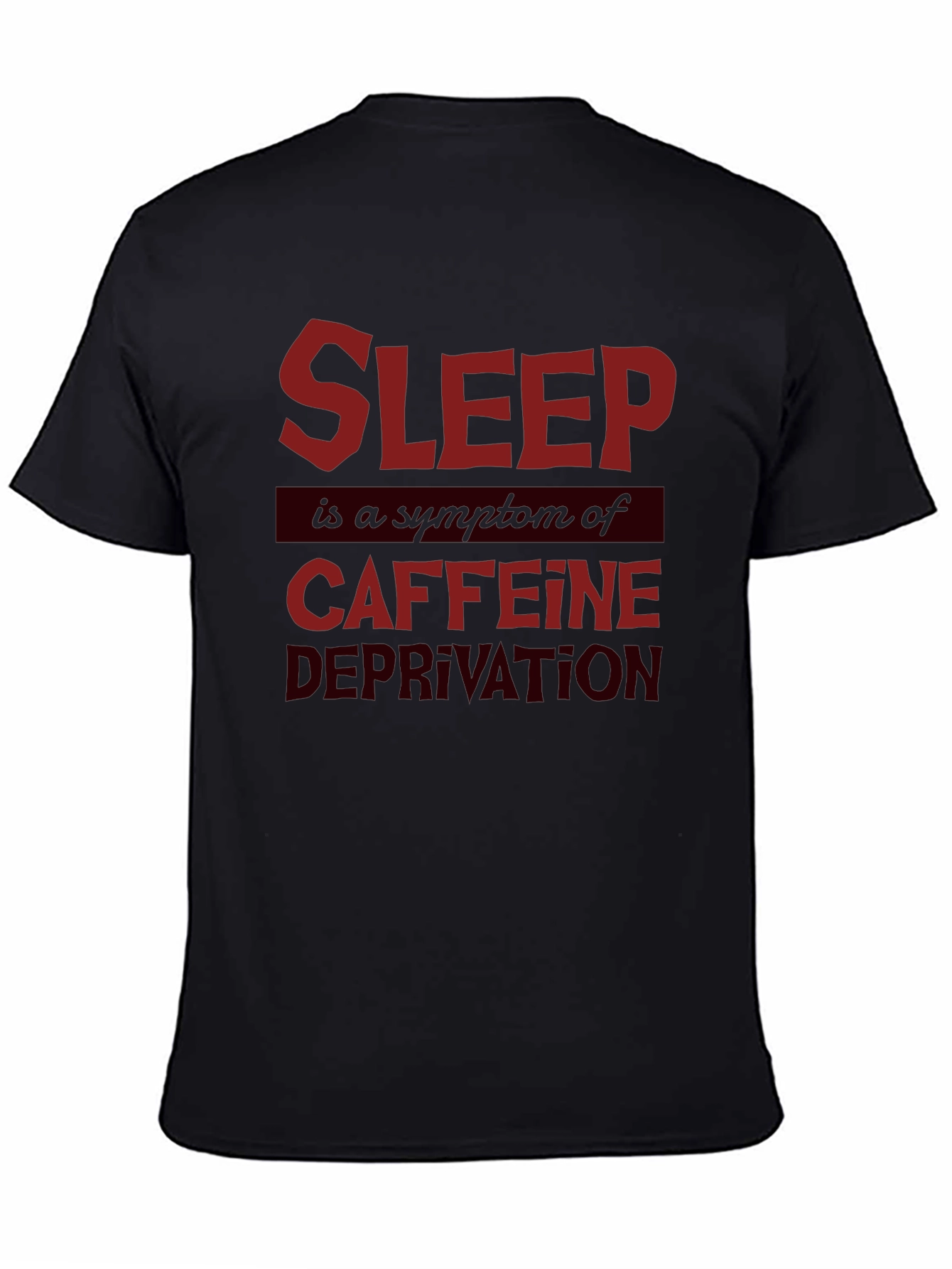 Sleep Deprivation Graphic T-Shirt