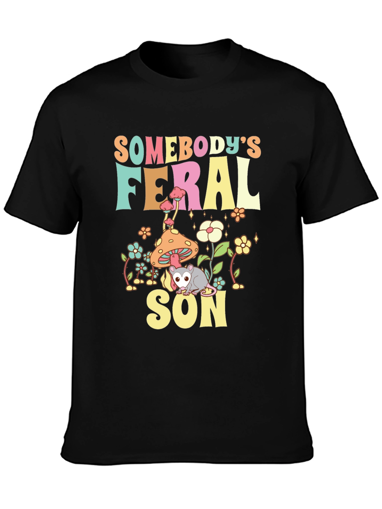 Somebodys Feral Son T-Shirt