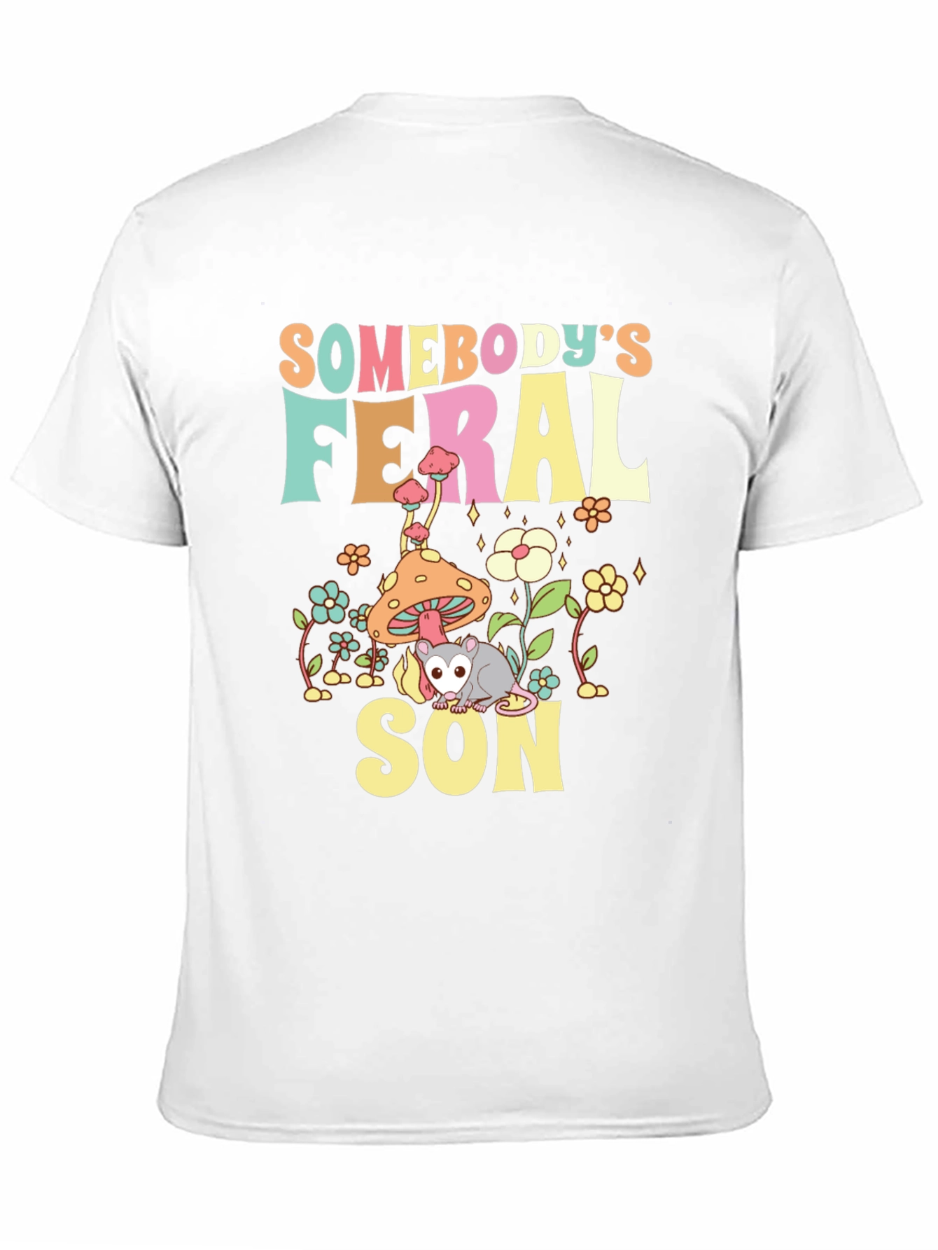 Somebodys Feral Son T-Shirt