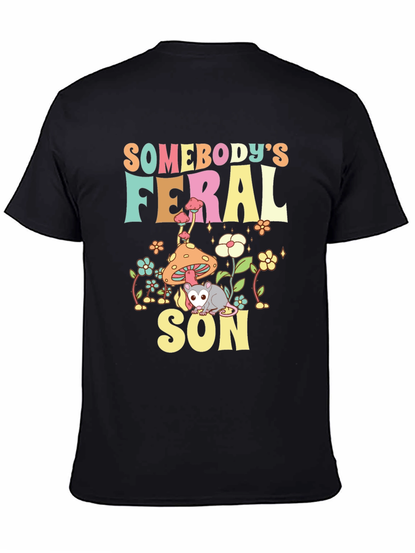 Somebodys Feral Son T-Shirt