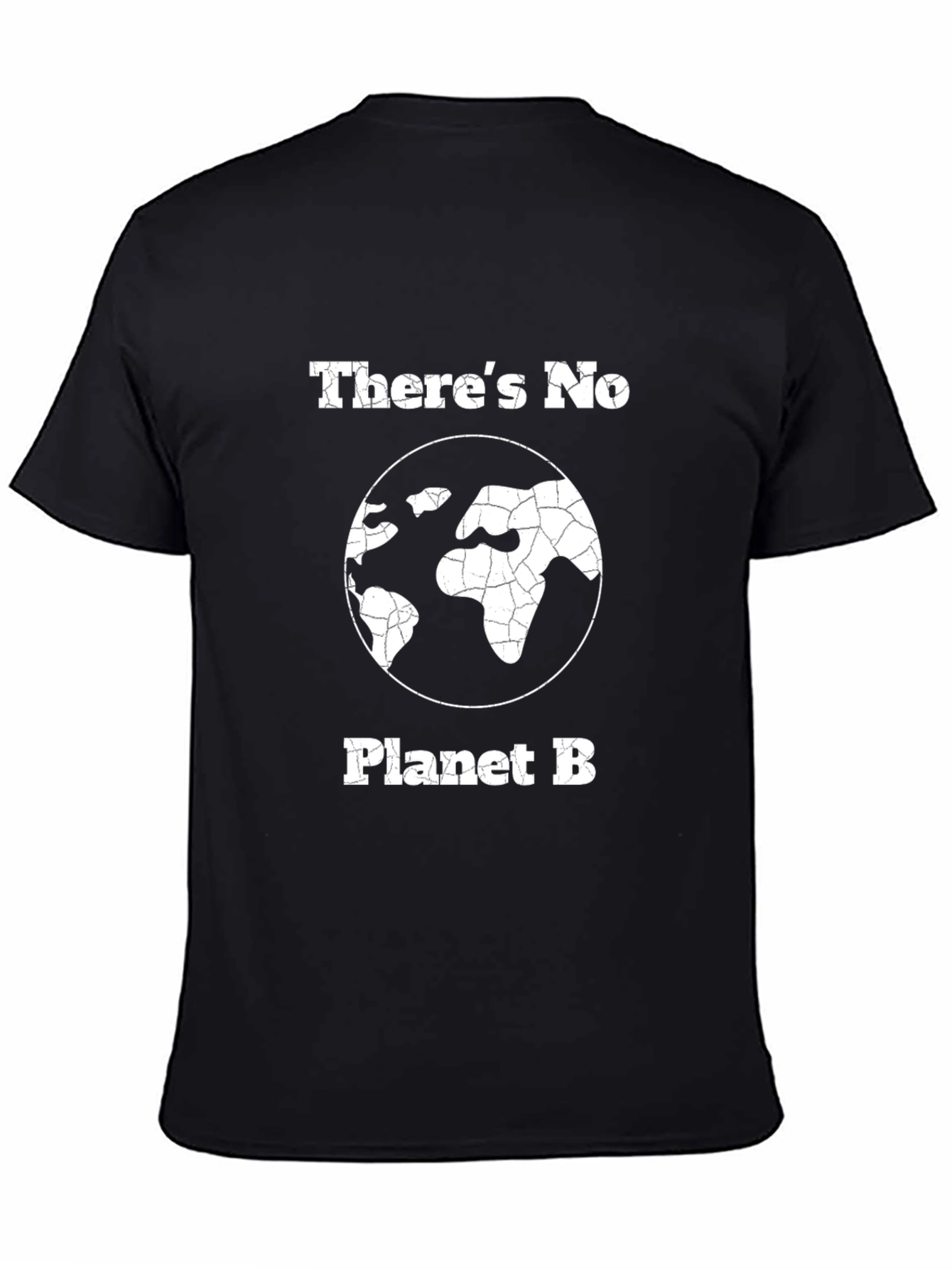 Theres No Planet B Graphic T-Shirt
