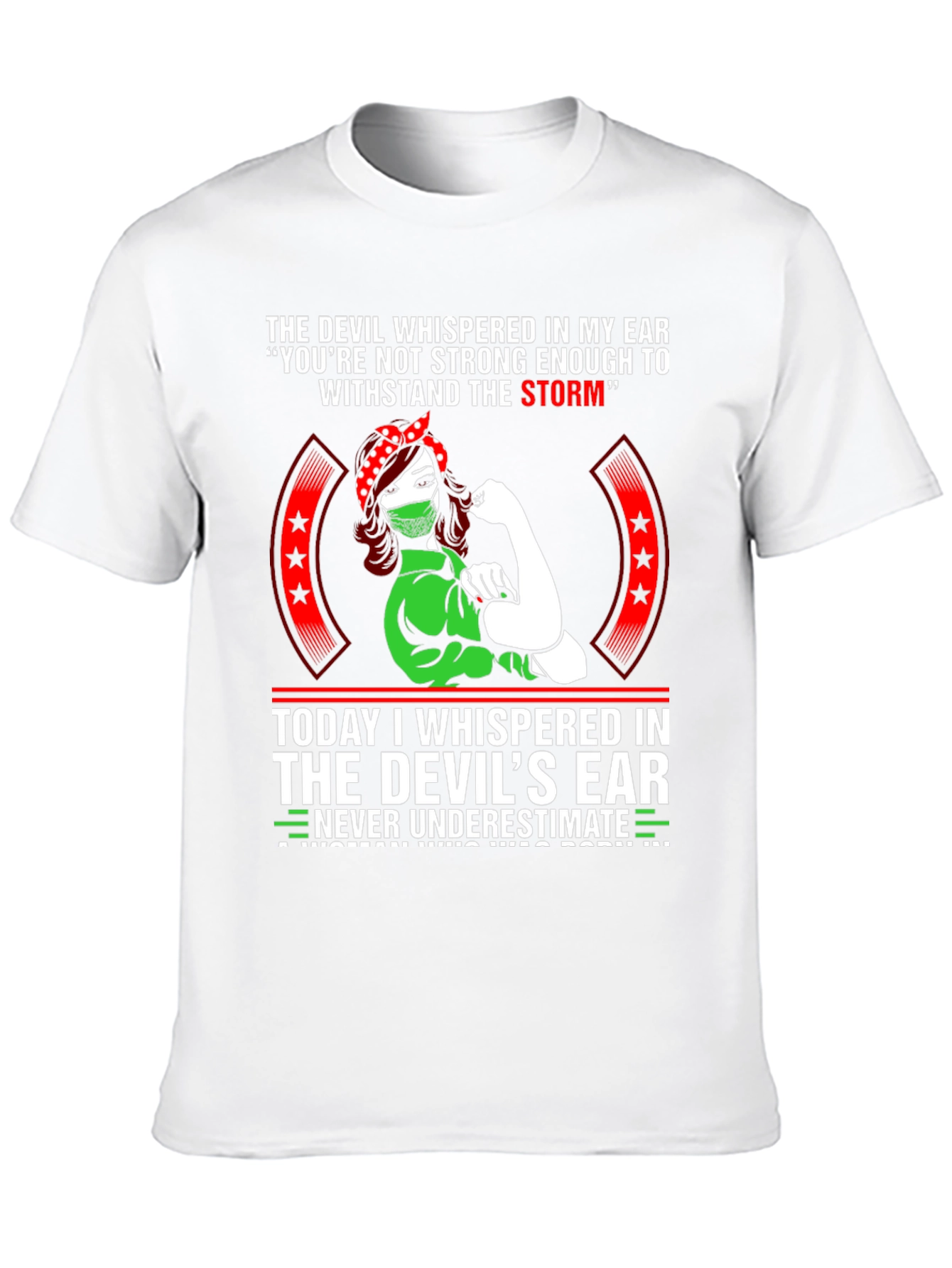 Strong Woman Graphic T-Shirt - Never Underestimate