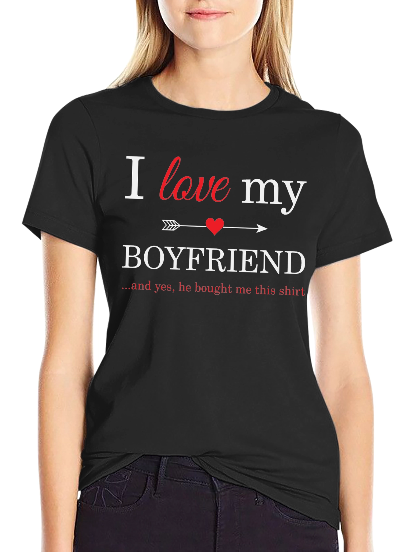 I Love My Boyfriend T-Shirt - Novelty Gift