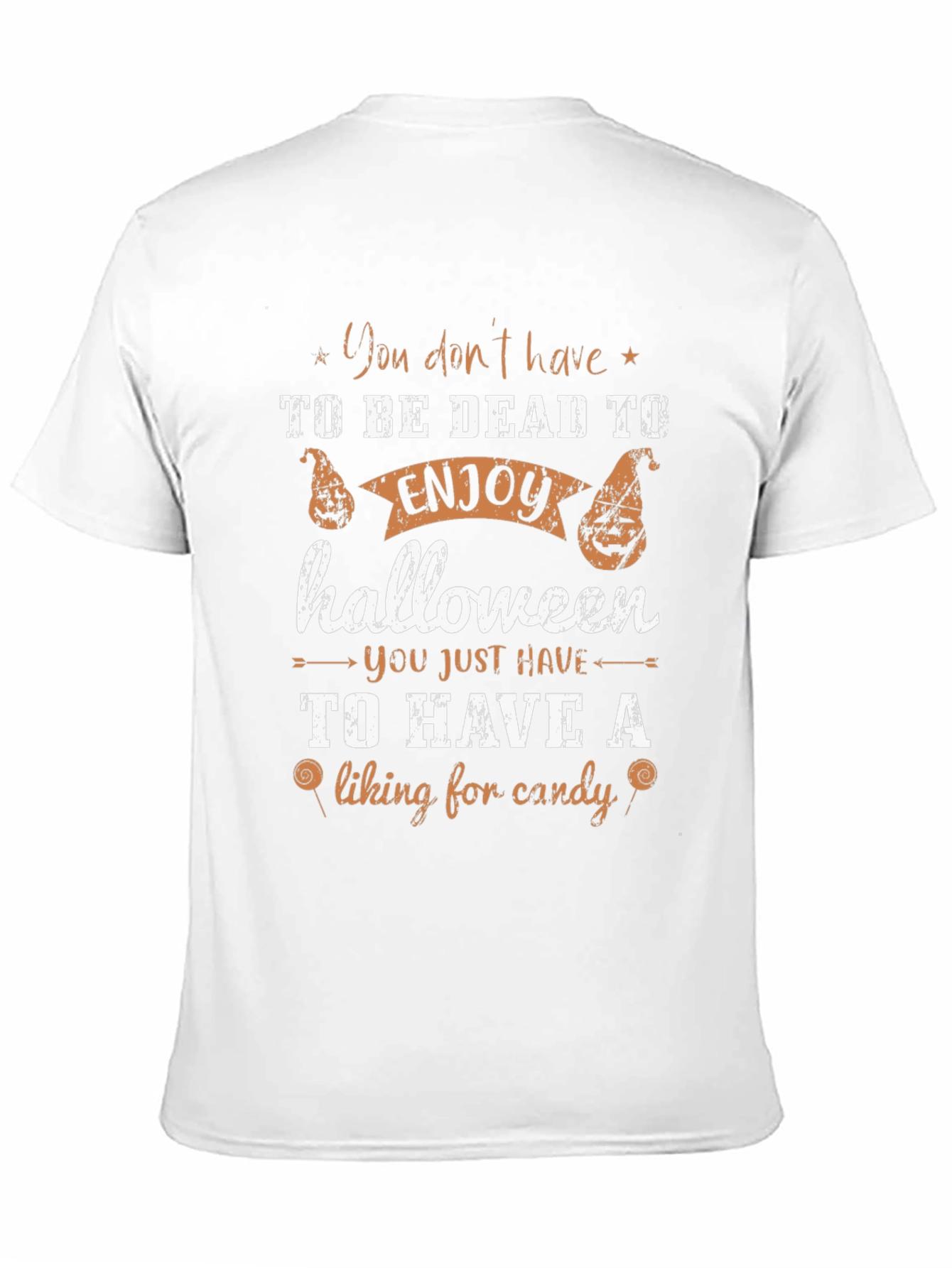 Halloween T-Shirt: Enjoy Halloween Liking for Candy