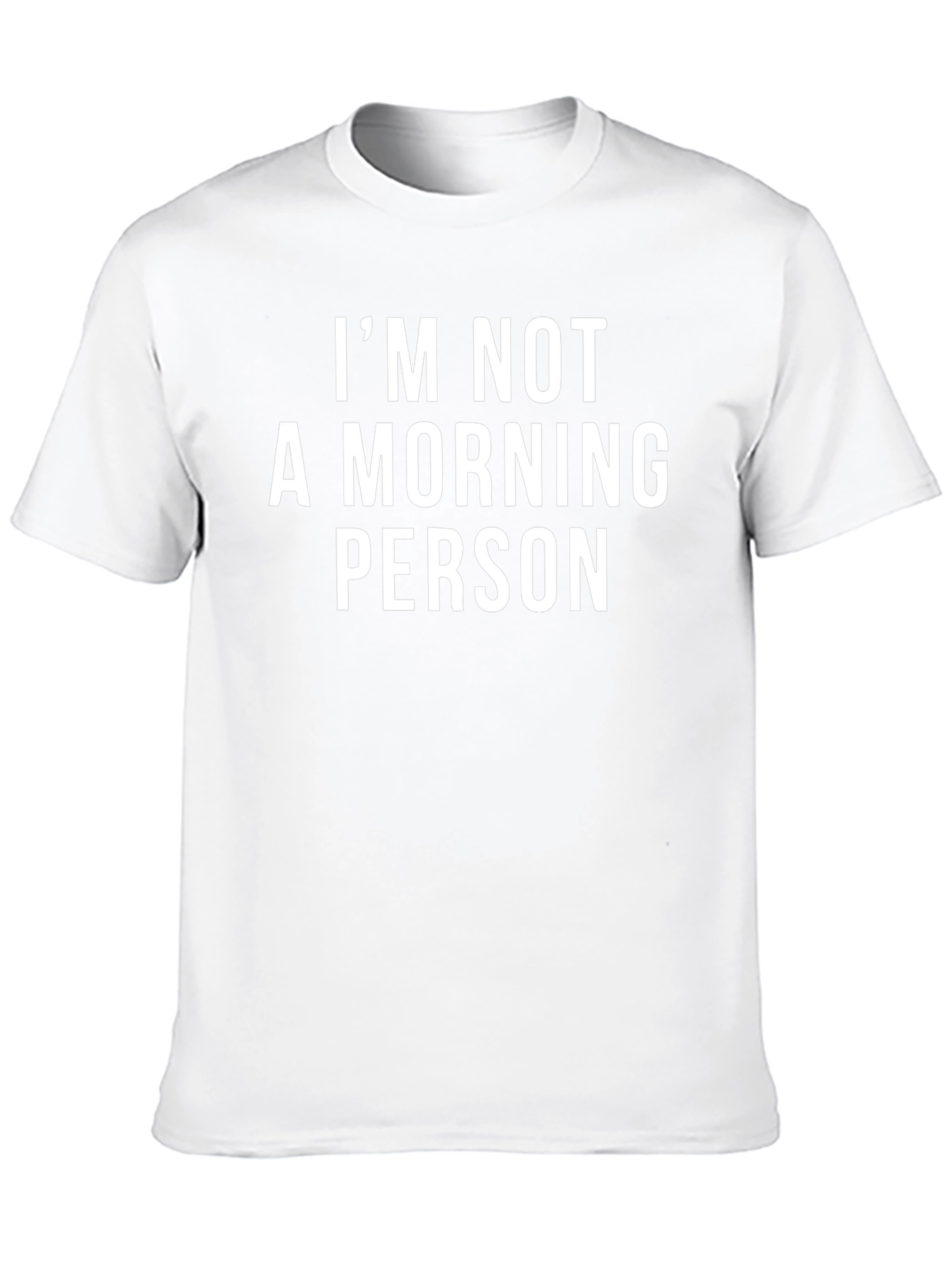 Im Not a Morning Person T-Shirt - Black