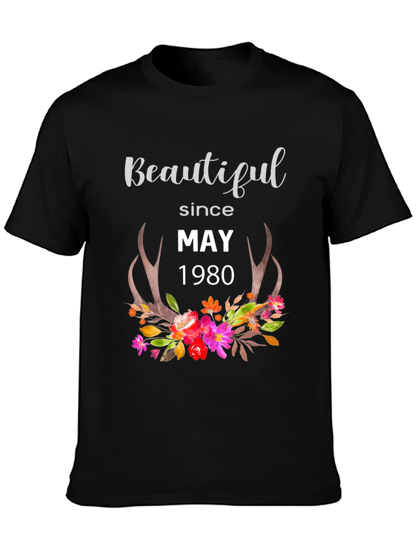 Beautiful Since May 1980 T-Shirt