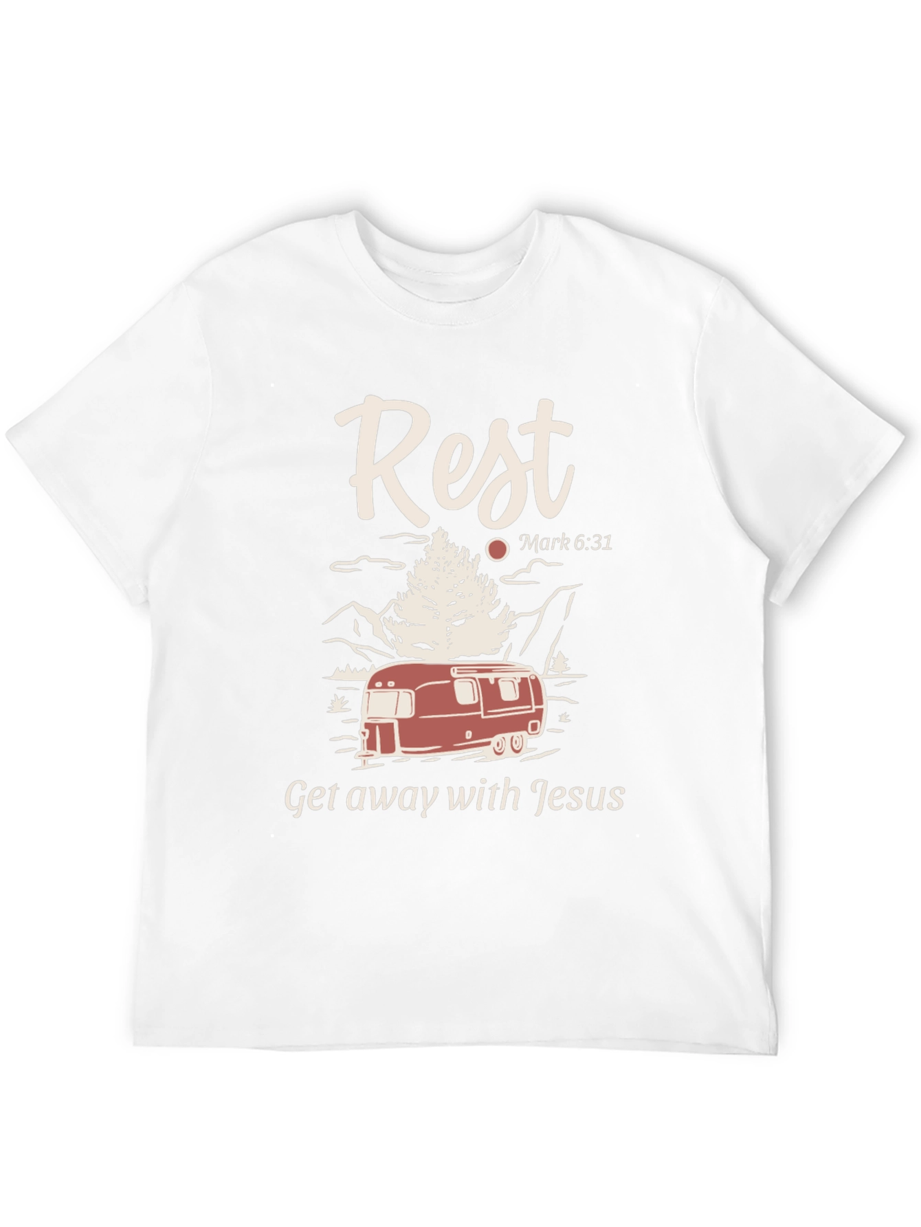 Rest Getaway T-Shirt: Camping with Jesus Tee