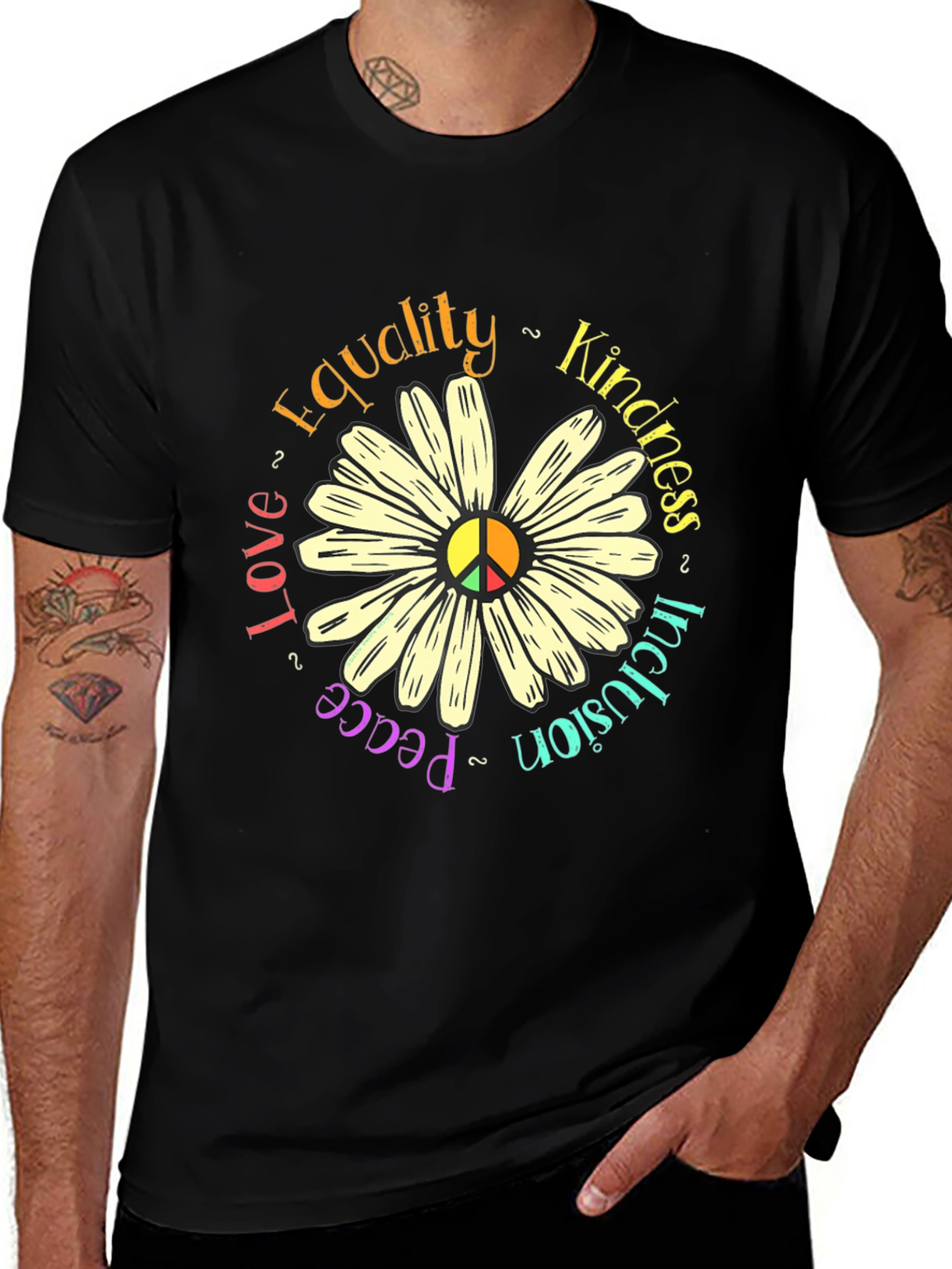 Peace Love Inclusion Equality Kindness Daisy T-Shirt