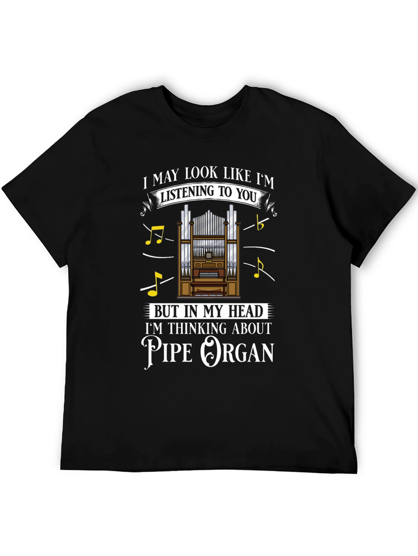 Pipe Organ T-Shirt - Musicians Humor Tee