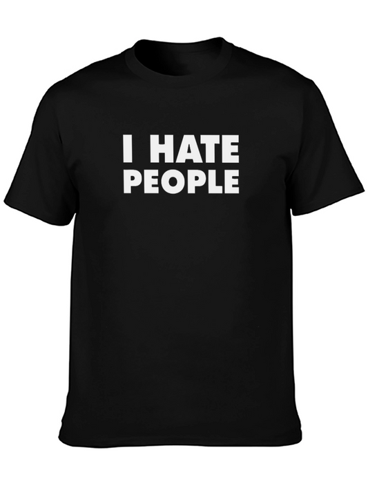 I Hate People Graphic Tee - Black Casual T-Shirt