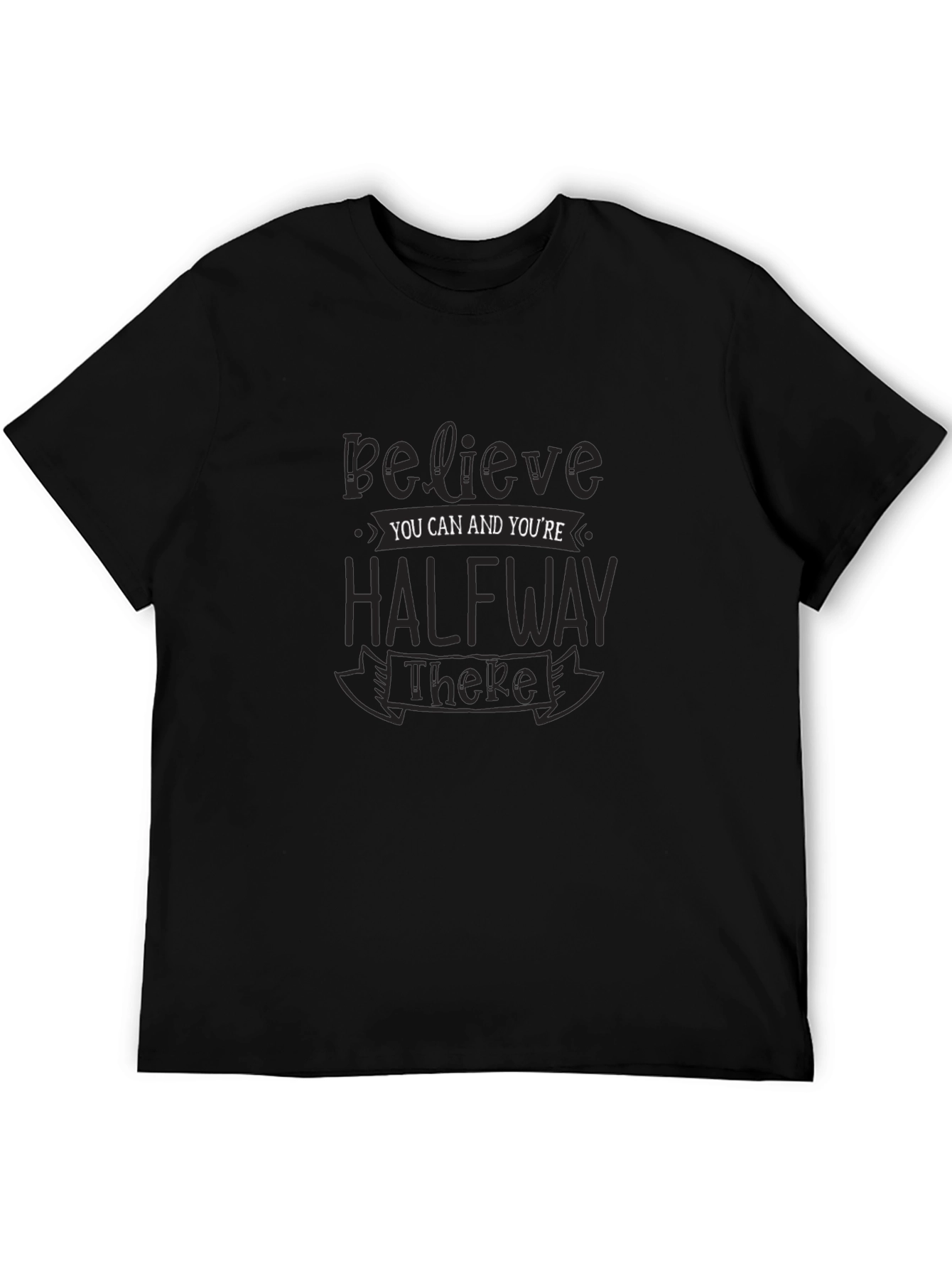 Believe You Can Black T-Shirt
