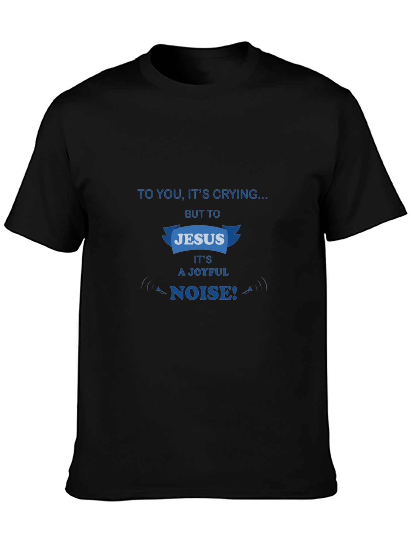 Joyful Noise Jesus T-Shirt
