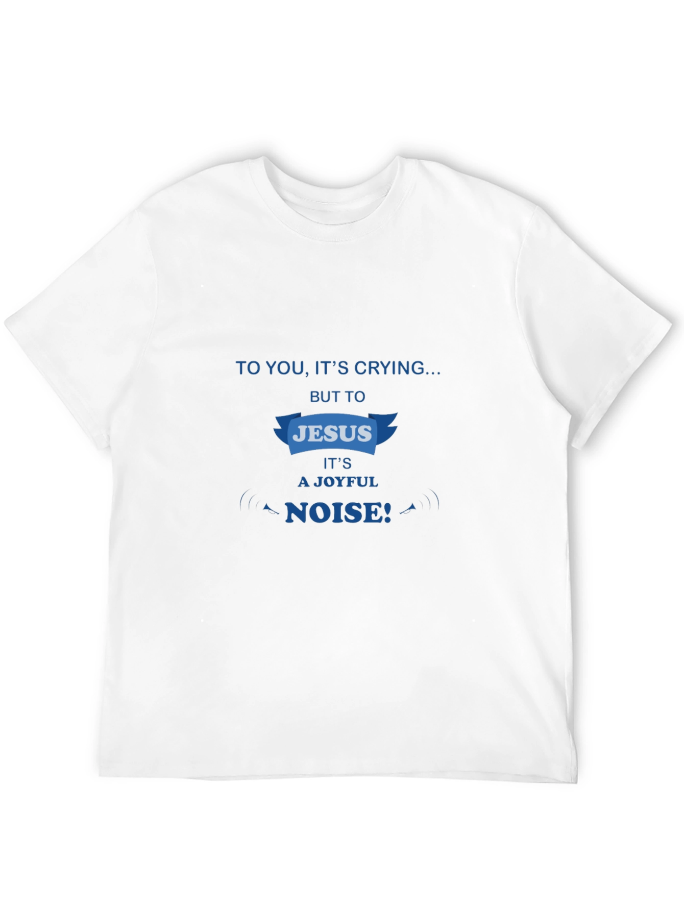Joyful Noise Jesus T-Shirt