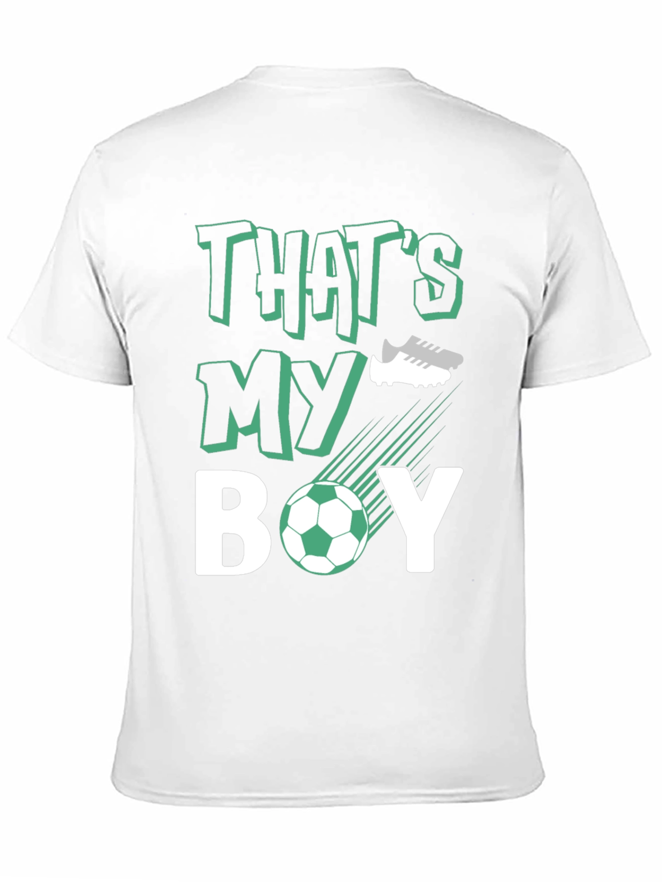 Thats My Boy Soccer T-Shirt