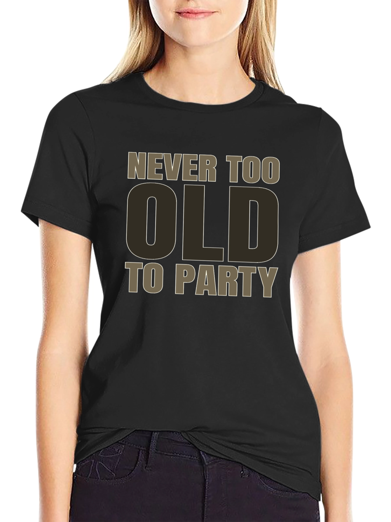 Never Too Old To Party Black Graphic Tee