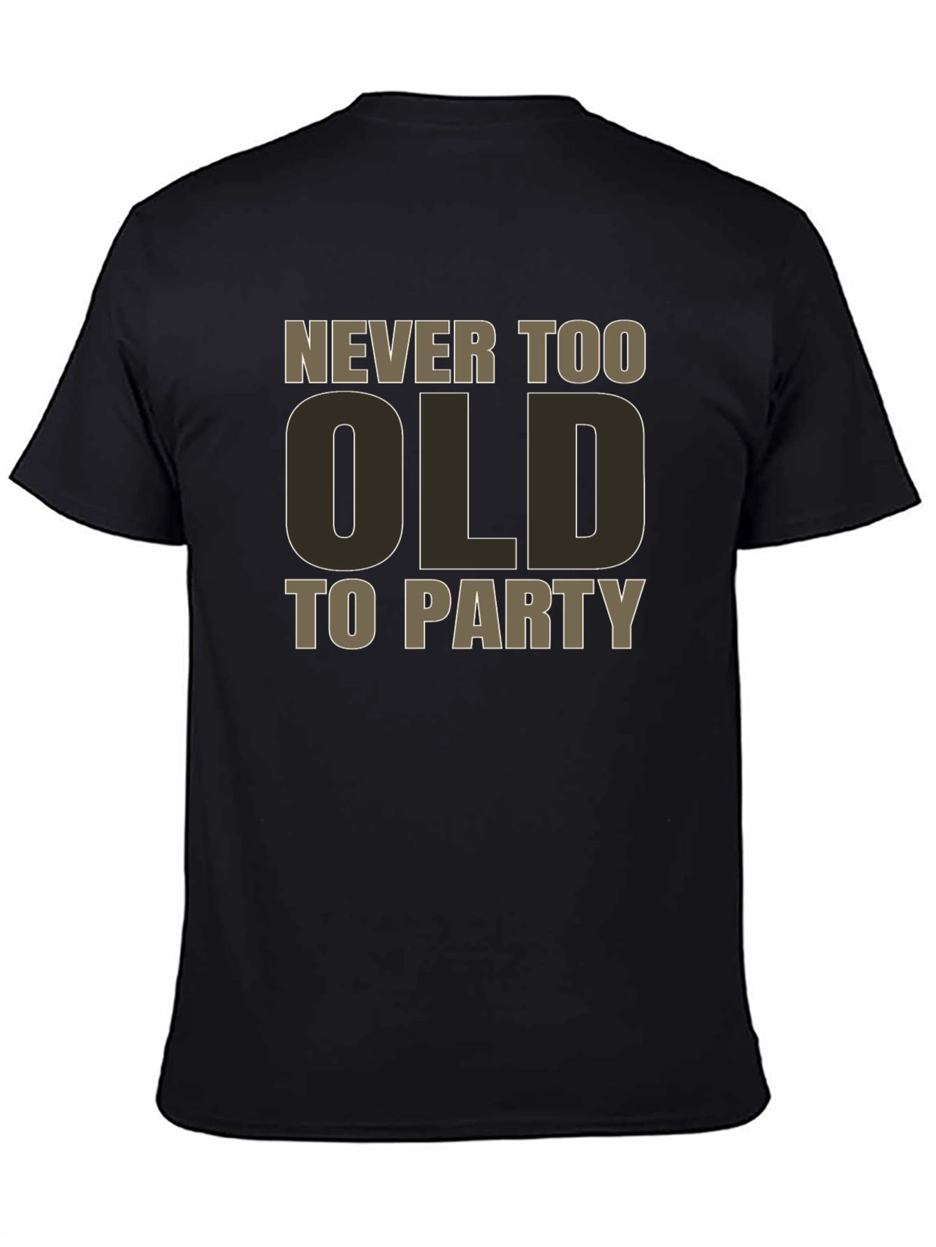 Never Too Old To Party Black Graphic Tee