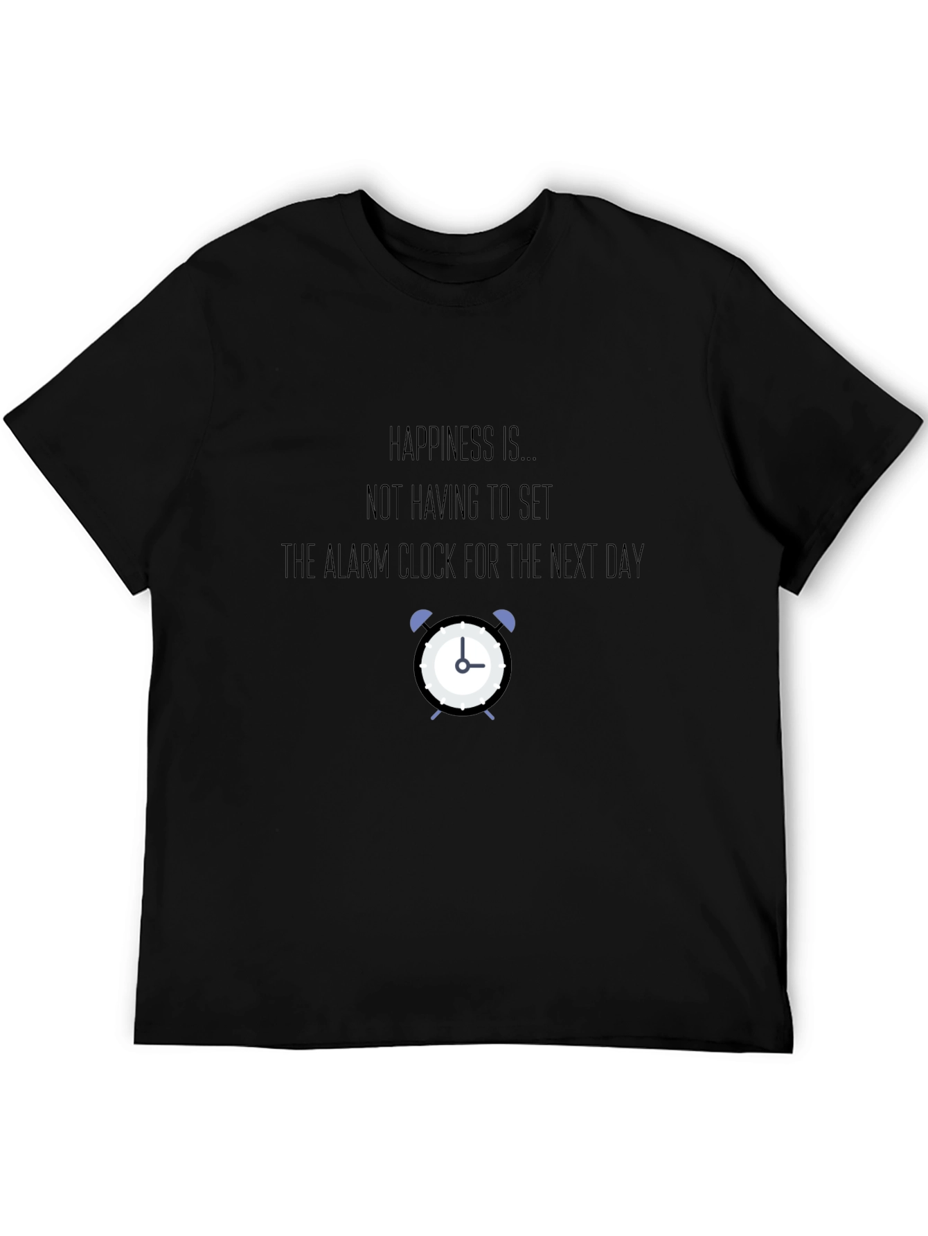 Happiness Alarm Clock Graphic Tee - Black T-Shirt