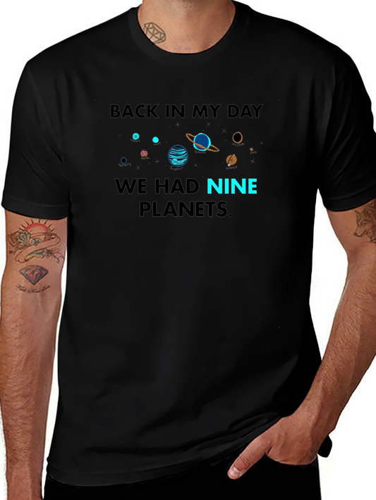 Back in My Day Nine Planets T-Shirt