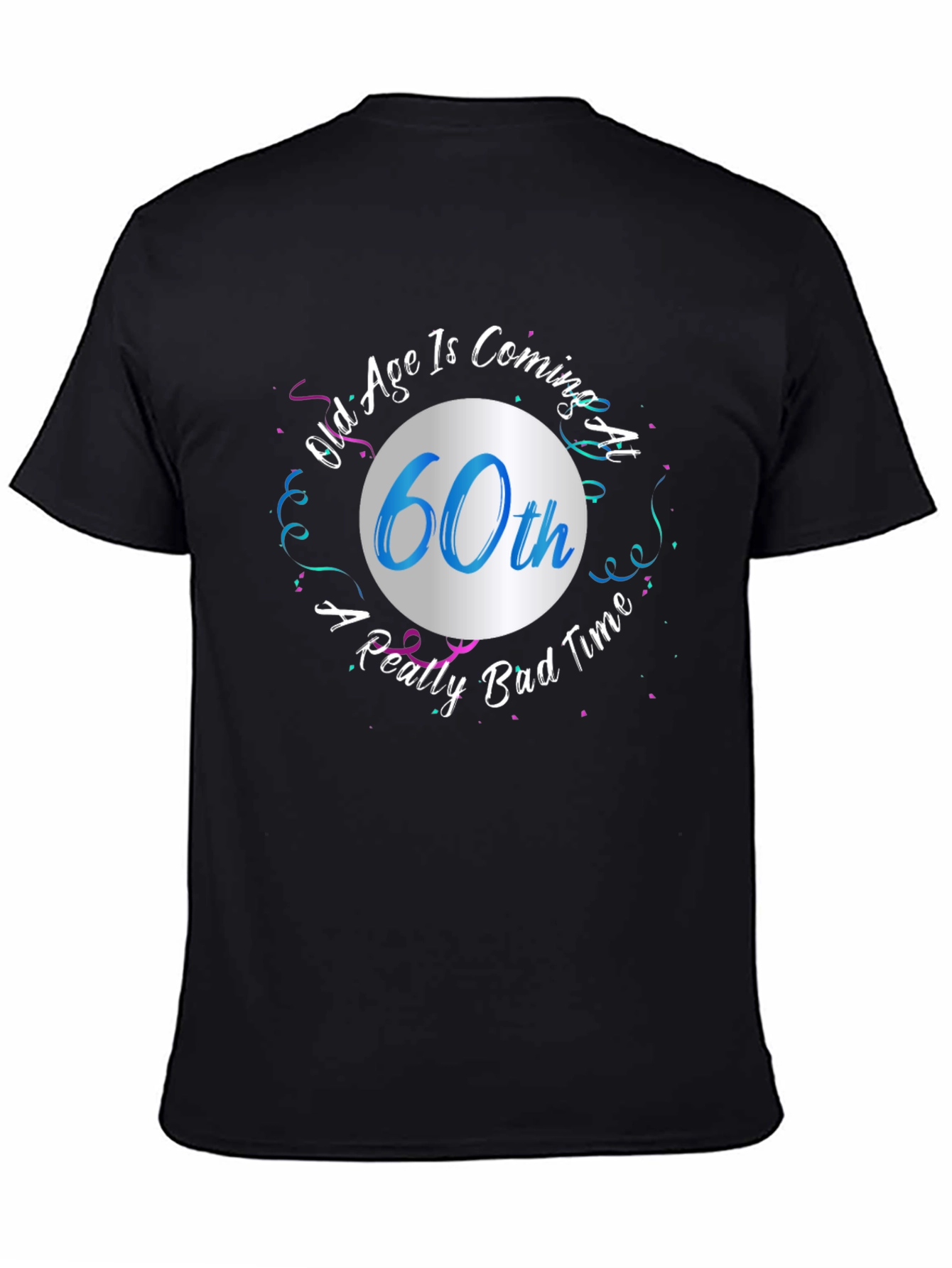Funny 60th Birthday T-Shirt: Old Age Coming