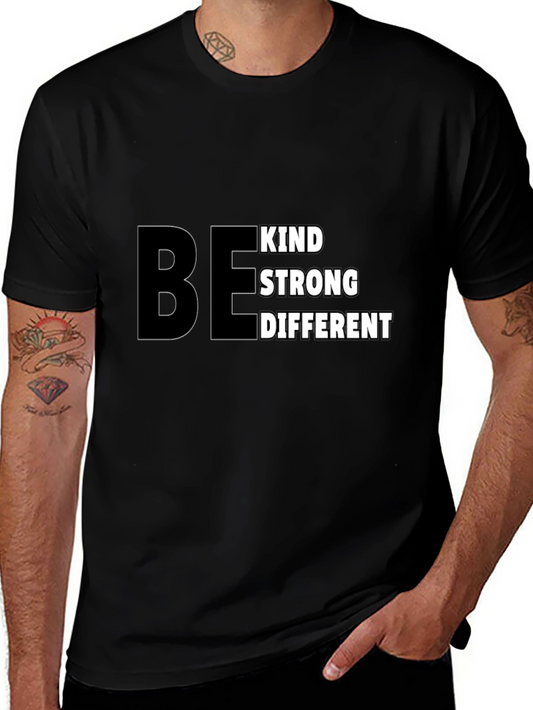 Be Kind Strong Different Black T-Shirt