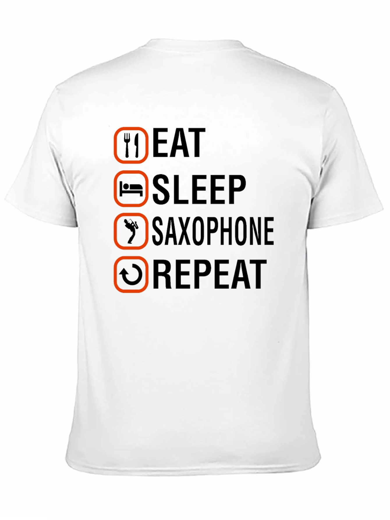 Eat Sleep Saxophone Repeat T-Shirt - Musicians Tee
