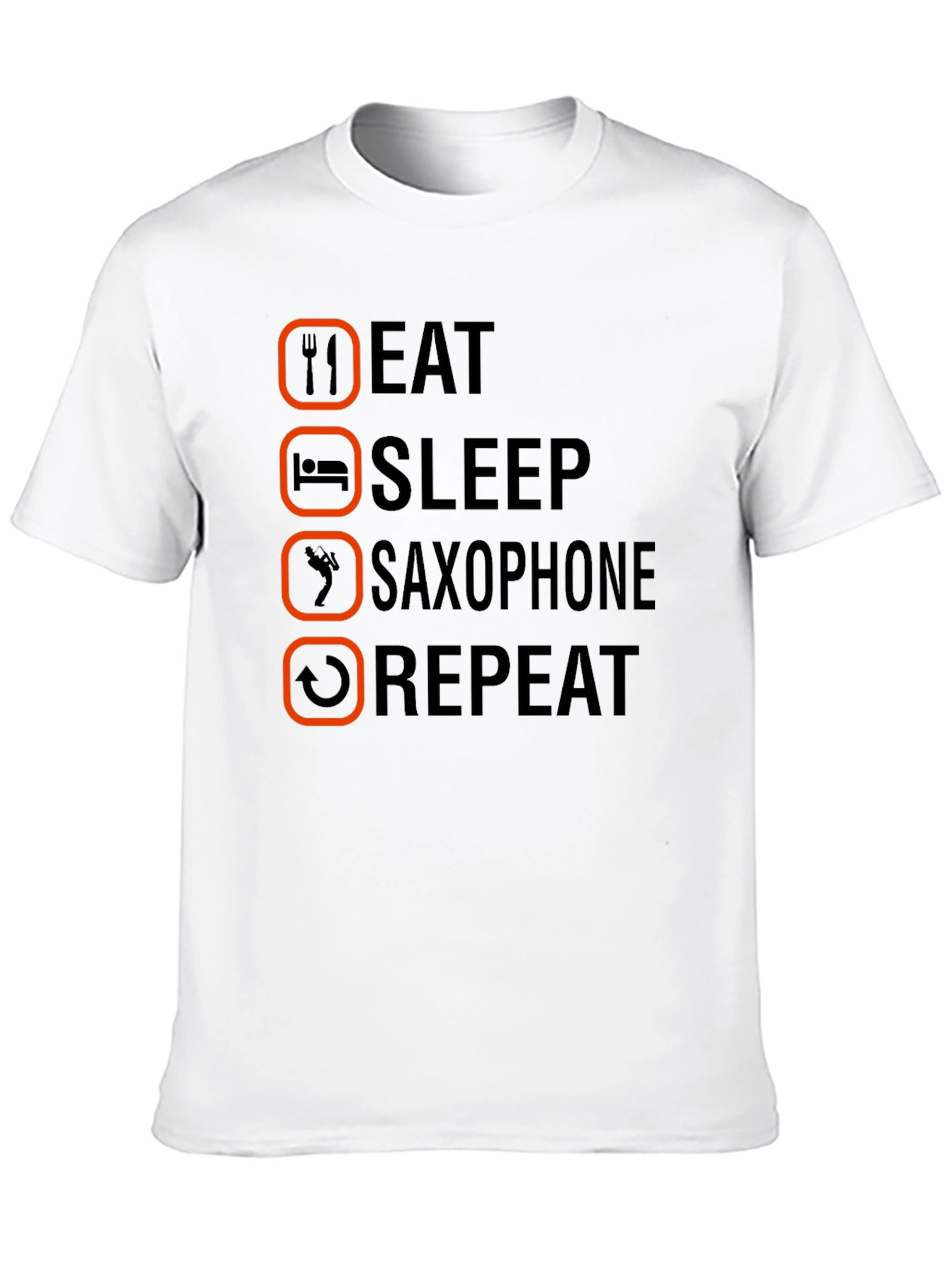 Eat Sleep Saxophone Repeat T-Shirt - Musicians Tee