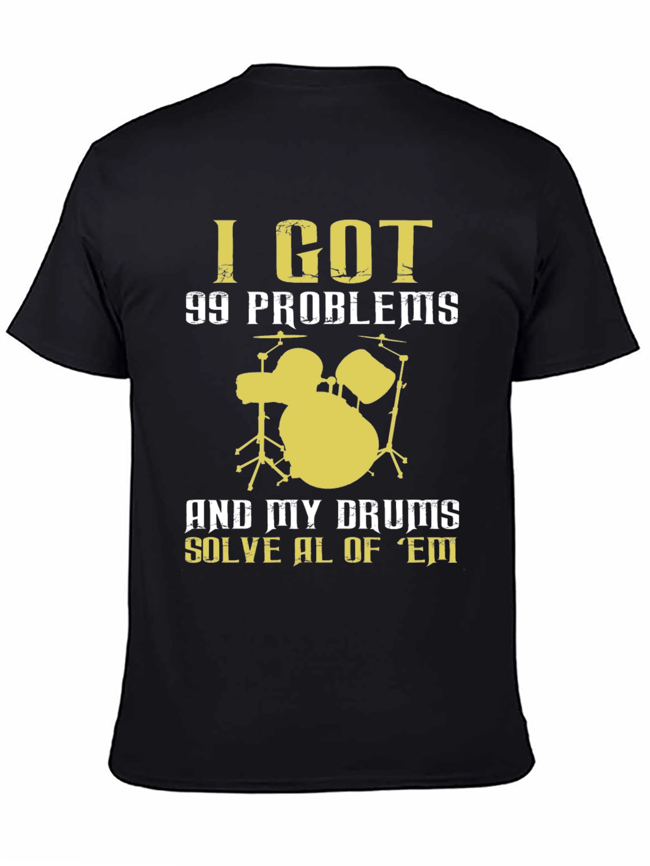Drummer T-Shirt - 99 Problems Drum Set Music Tee