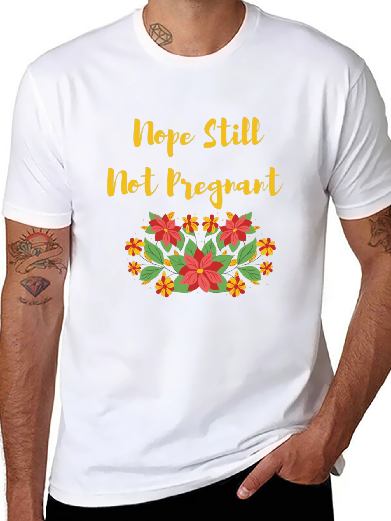 Nope Still Not Pregnant Floral T-Shirt