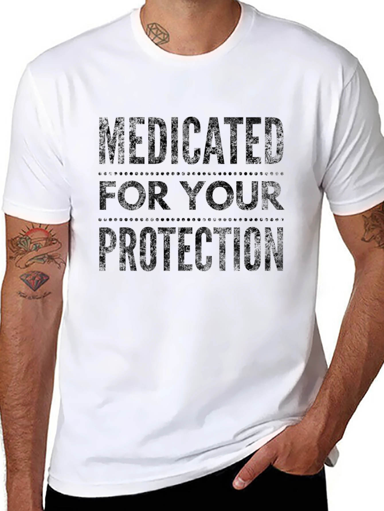 Medicated for Your Protection Novelty Tee