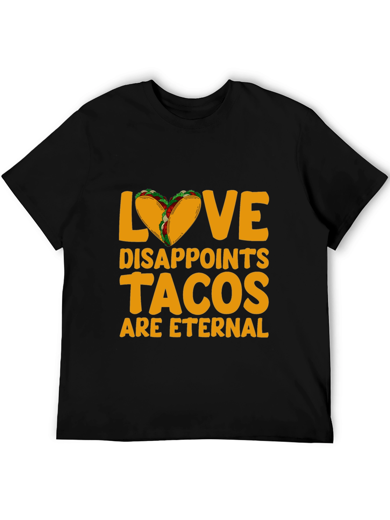 Love Disappoints Tacos Eternal Black Graphic Tee