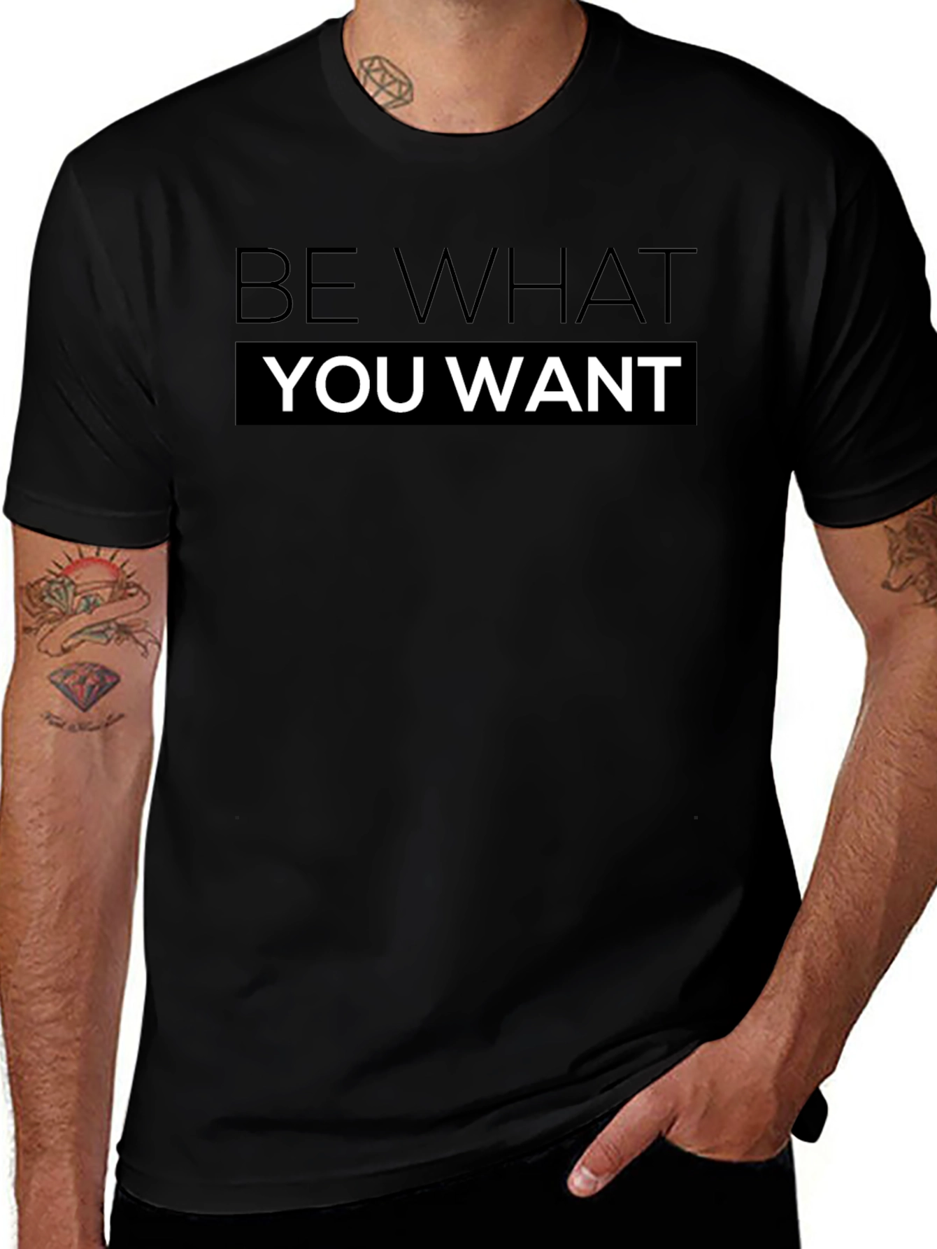 Be What You Want T-Shirt Black Cotton