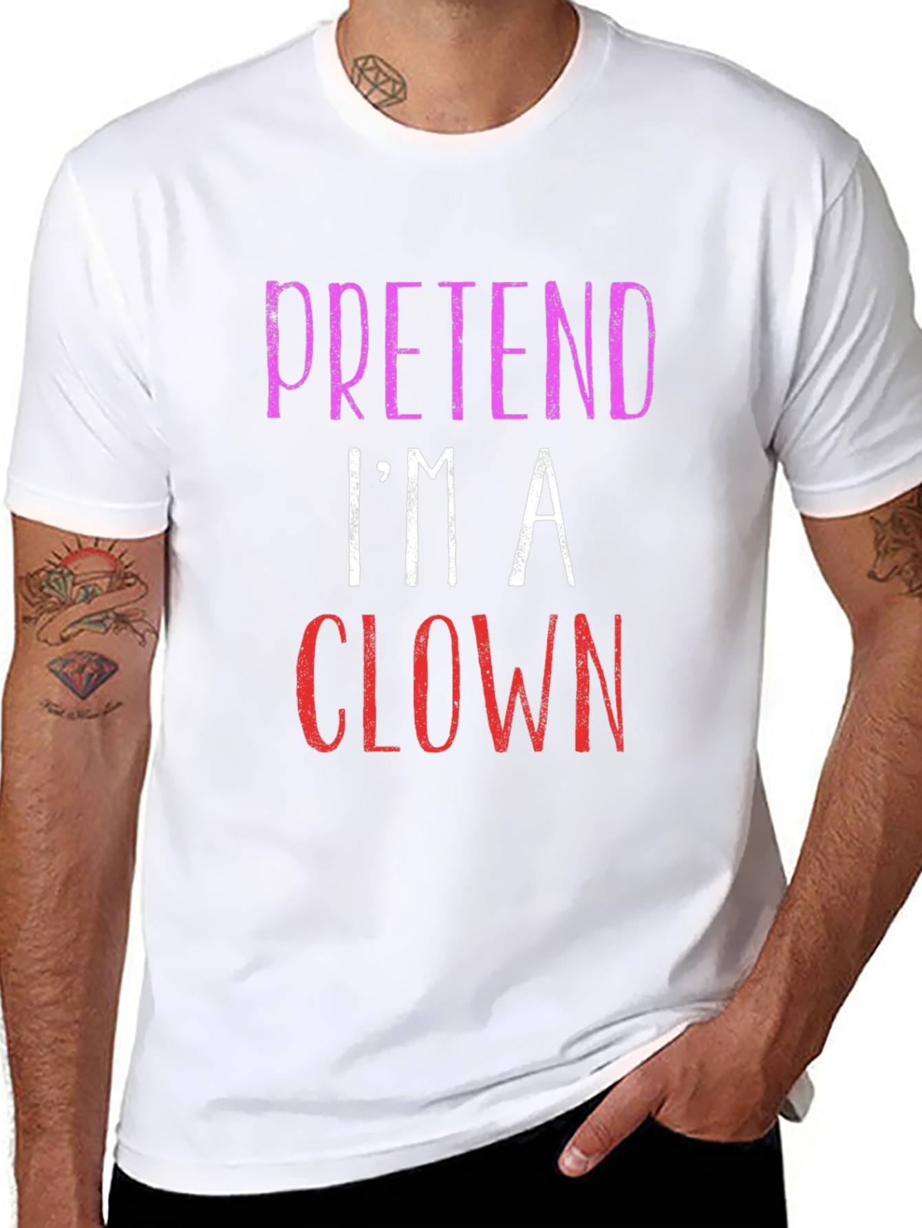 Pretend Im A Clown Graphic T-Shirt