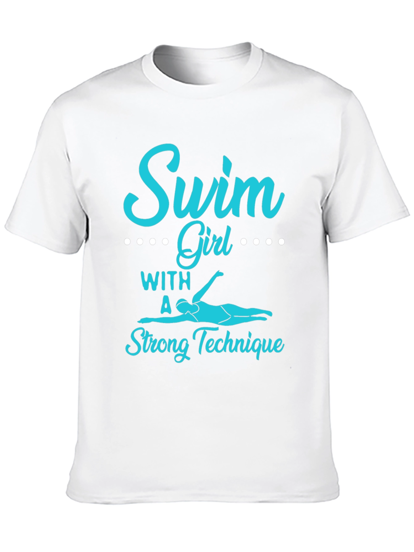 Swim Girl Strong Technique T-Shirt