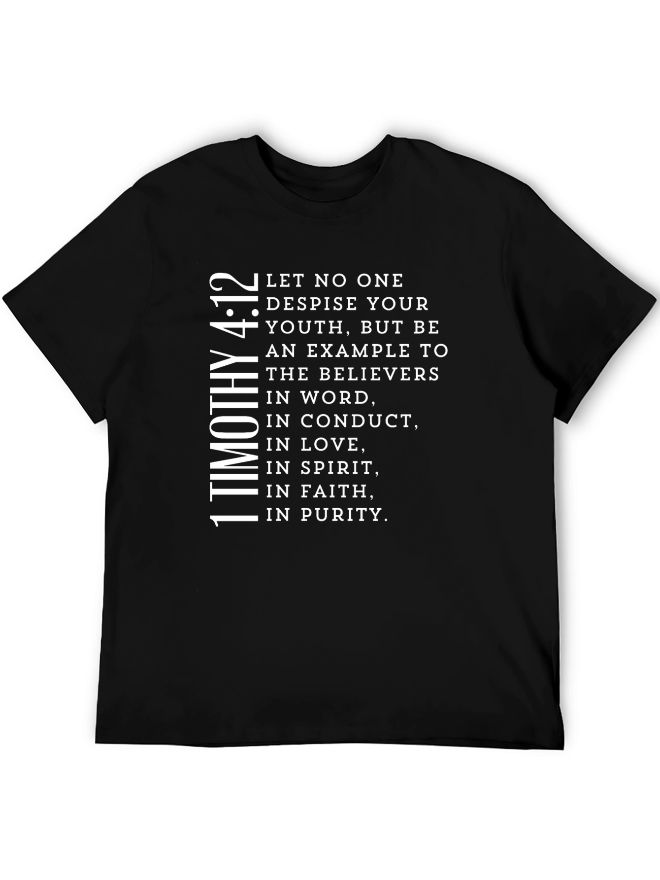 1 Timothy 4:12 Christian T-Shirt