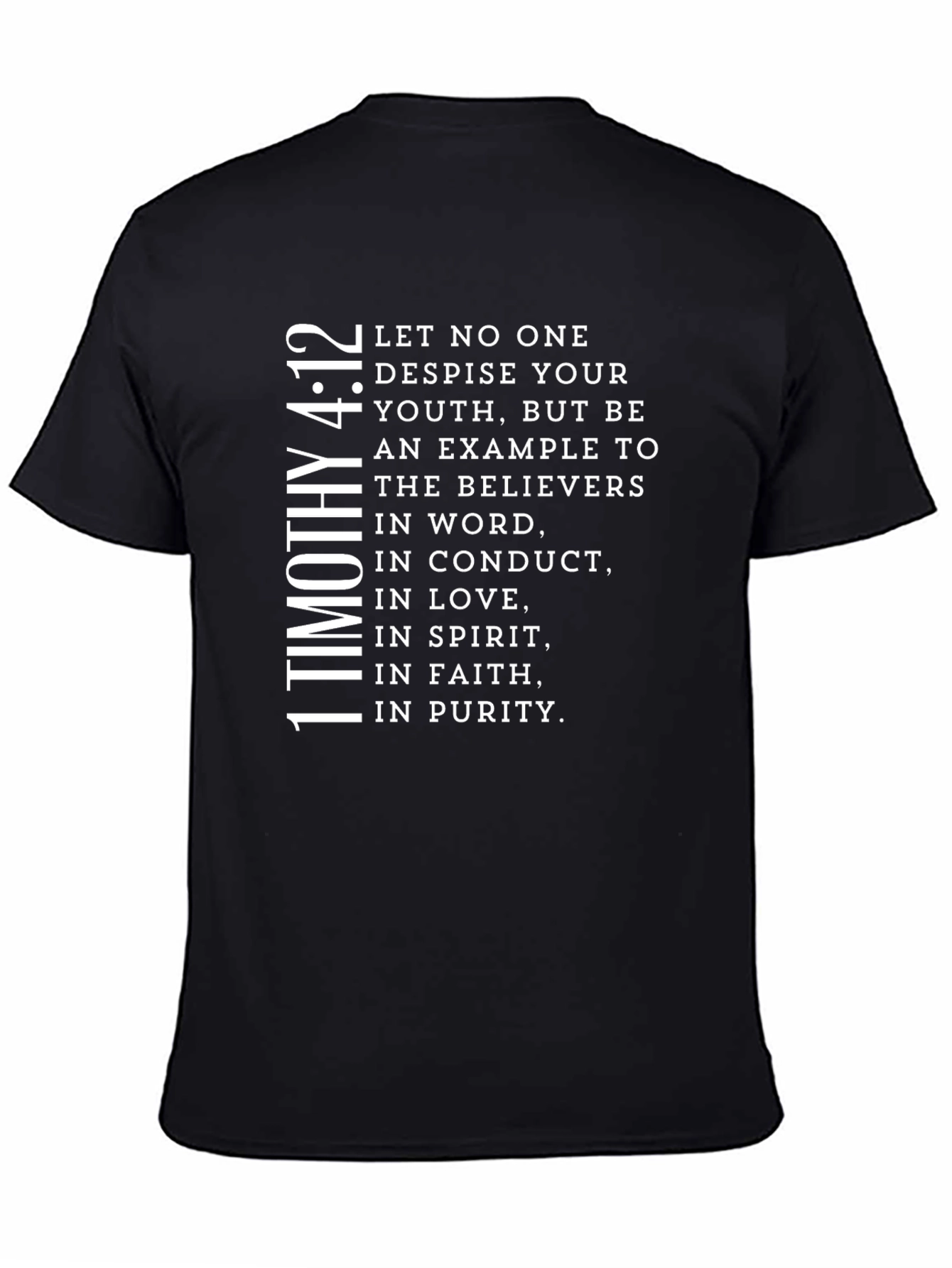 1 Timothy 4:12 Christian T-Shirt
