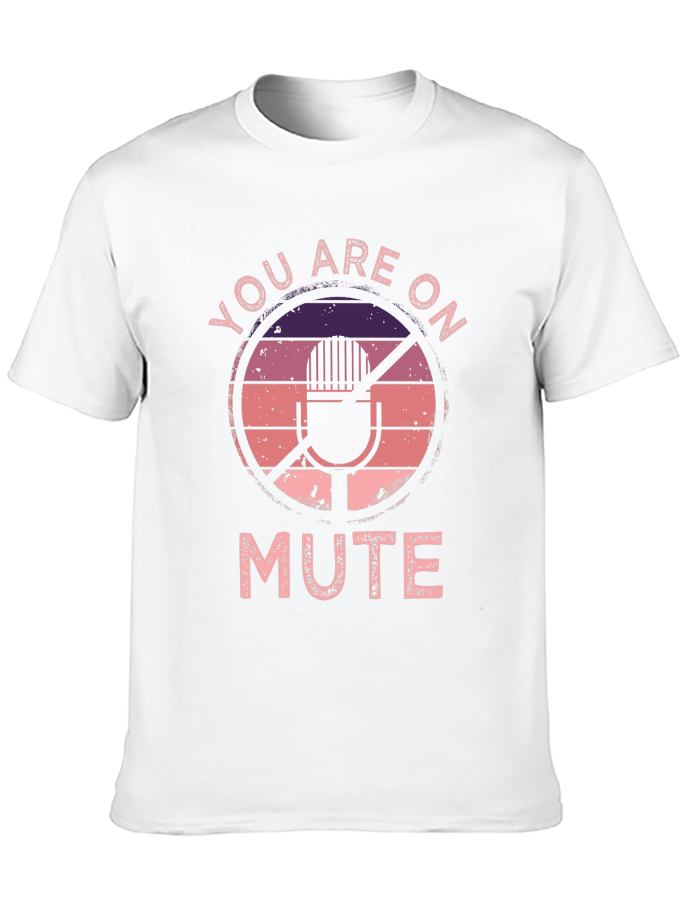 You Are On Mute Graphic Tee