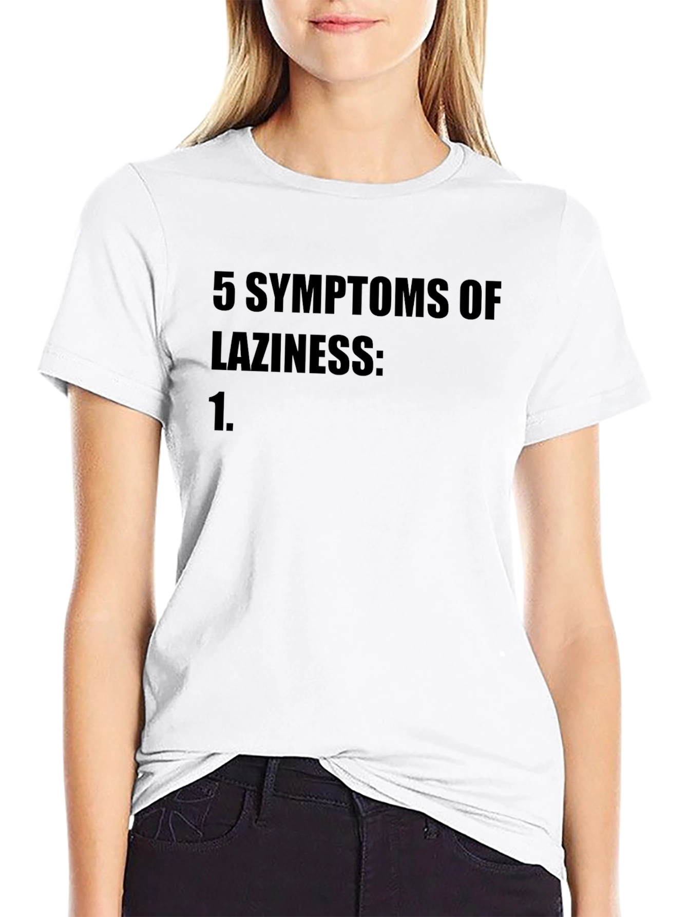 5 Symptoms of Laziness Black T-Shirt