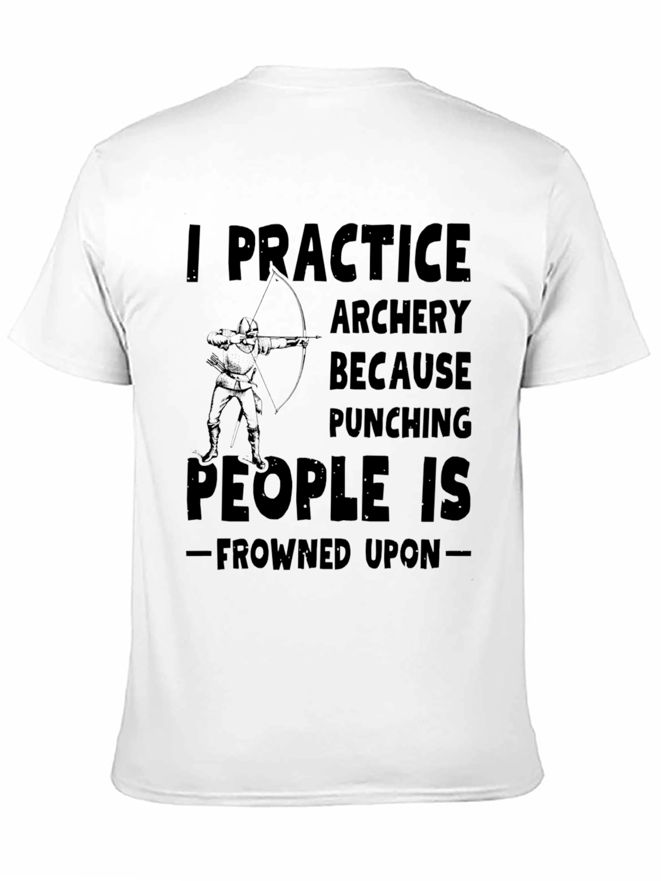 Archery Practice Tee - Punching Frowned Upon