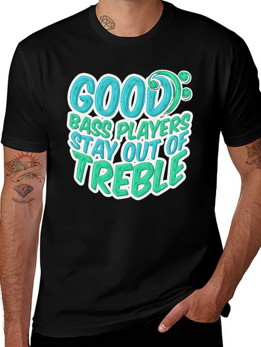 Good Bass Players Graphic T-Shirt