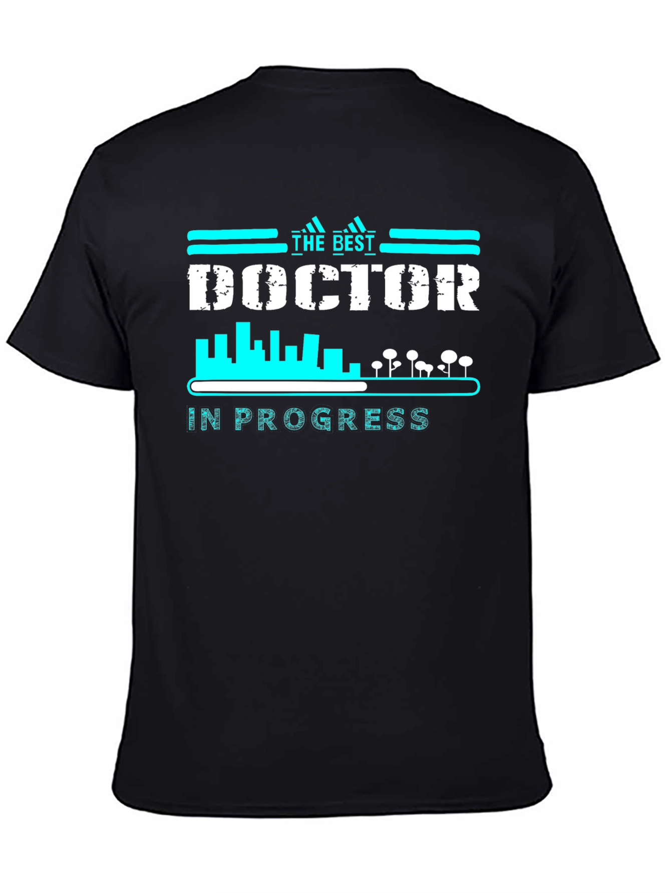 The Best Doctor In Progress Black Graphic Tee